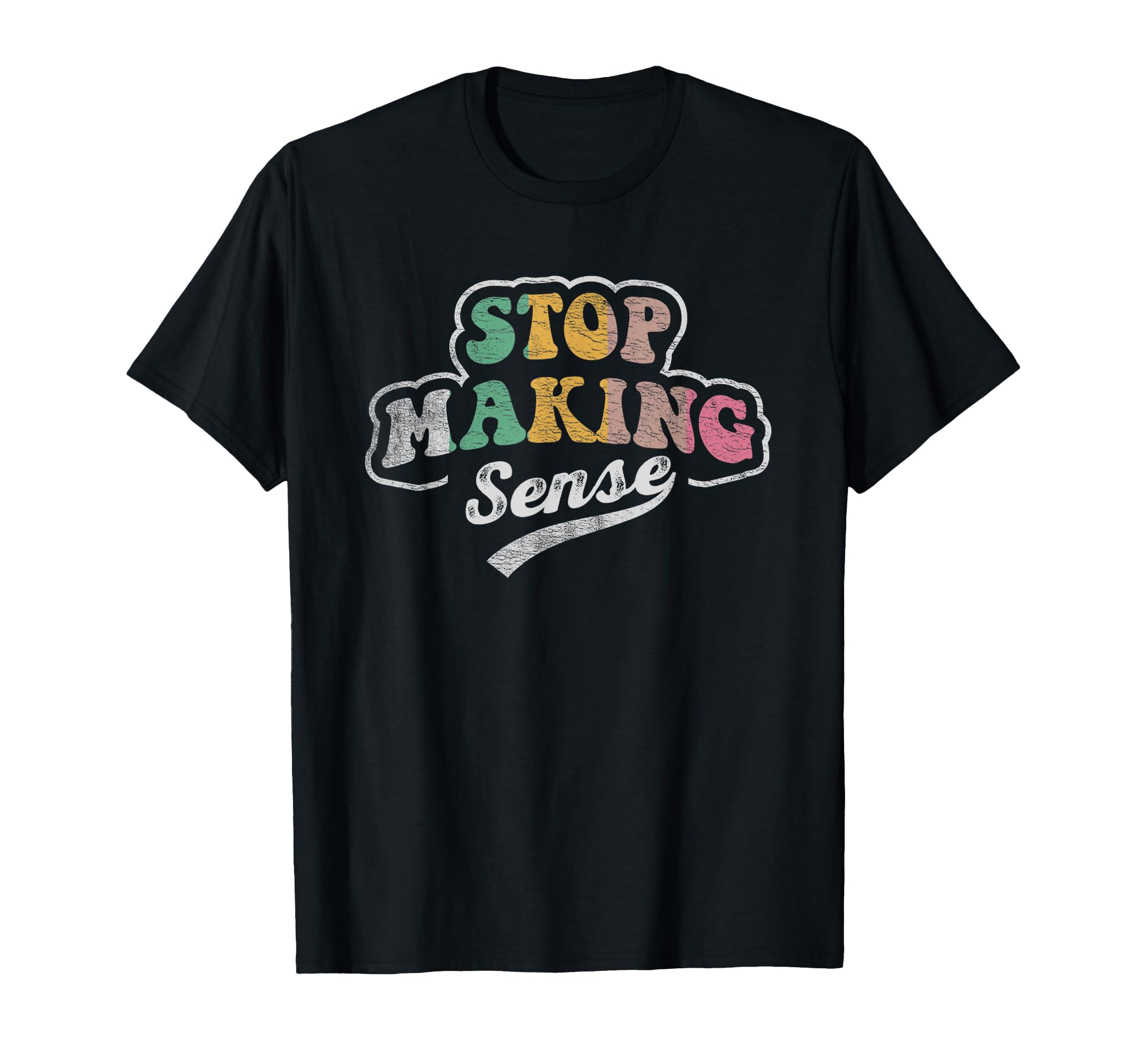 Colorful Typography Vibrant Expression T-Shirt - Unique Graphic for Adults - T-Shirt, Sweatshirt, Hoodie