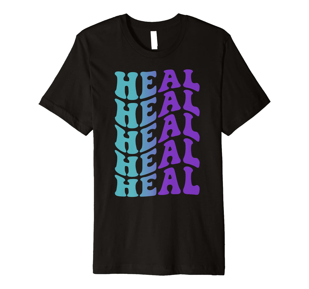 Heal Self Care T-Shirt - Custom Art Print for Adults - T-Shirt, Sweatshirt, Hoodie