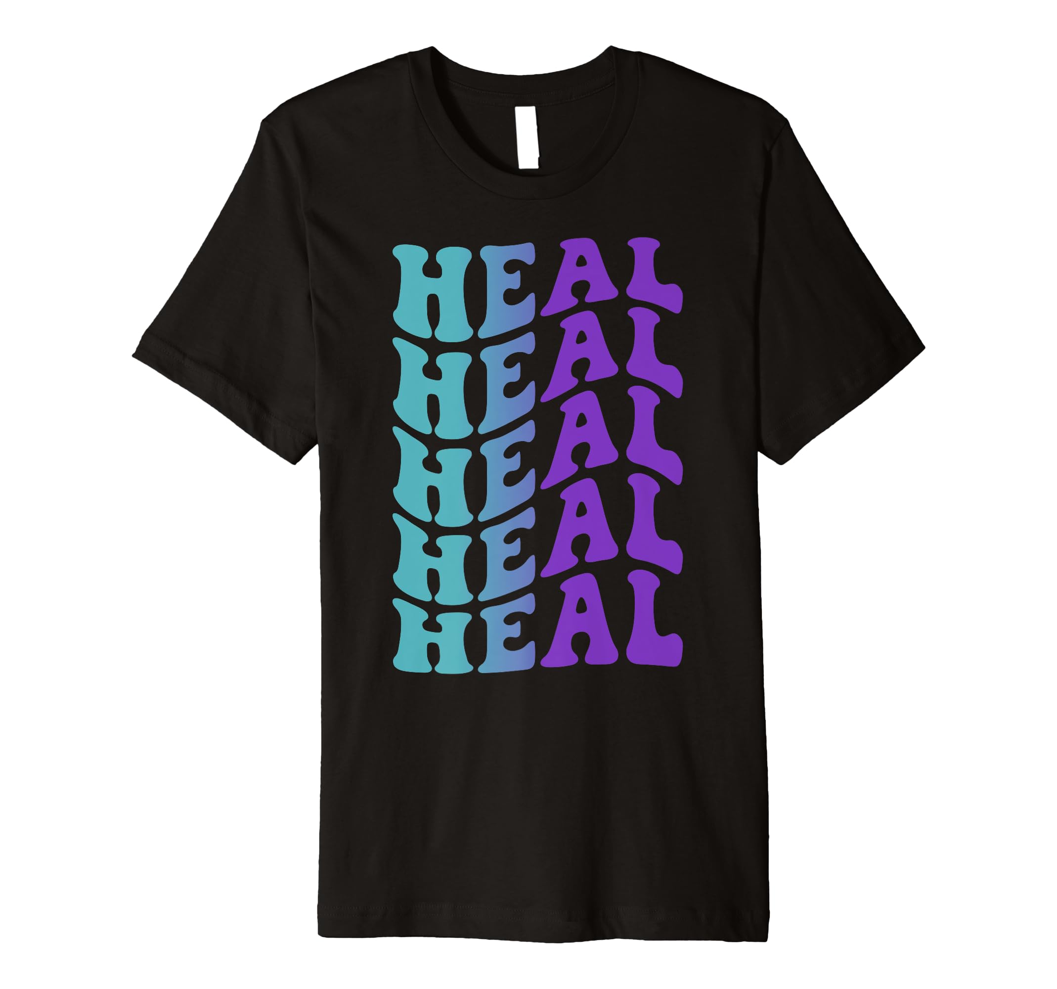 Heal Self Care T-Shirt - Custom Art Print for Adults - T-Shirt, Sweatshirt, Hoodie