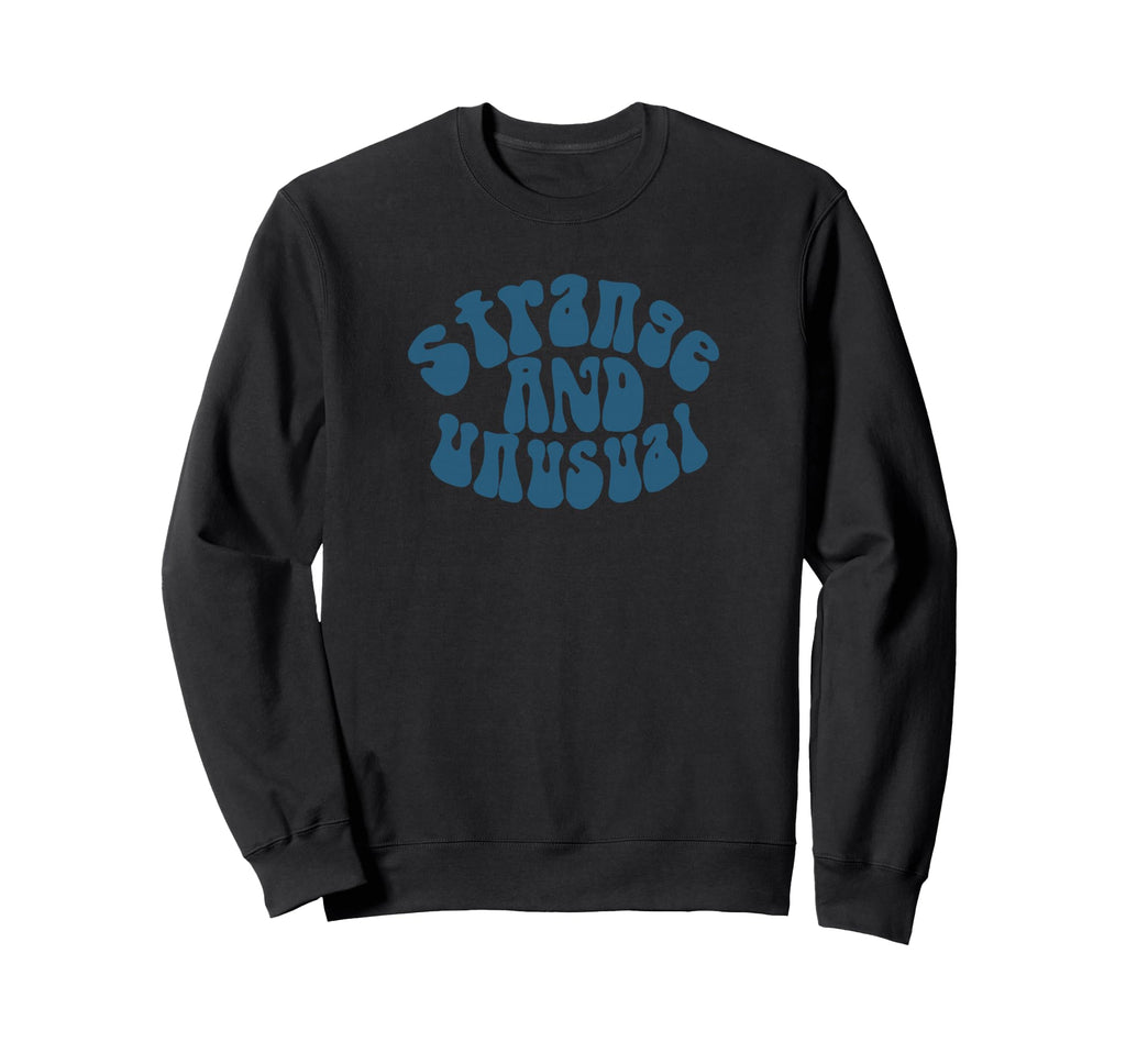 Strange And Unusual Looking Sweatshirt - Custom Art Print Men Women - T-Shirt, Sweatshirt, Hoodie