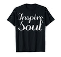 Inspire Soul Mental Health T-Shirt - Casual Everyday Wear Unisex - T-Shirt, Sweatshirt, Hoodie