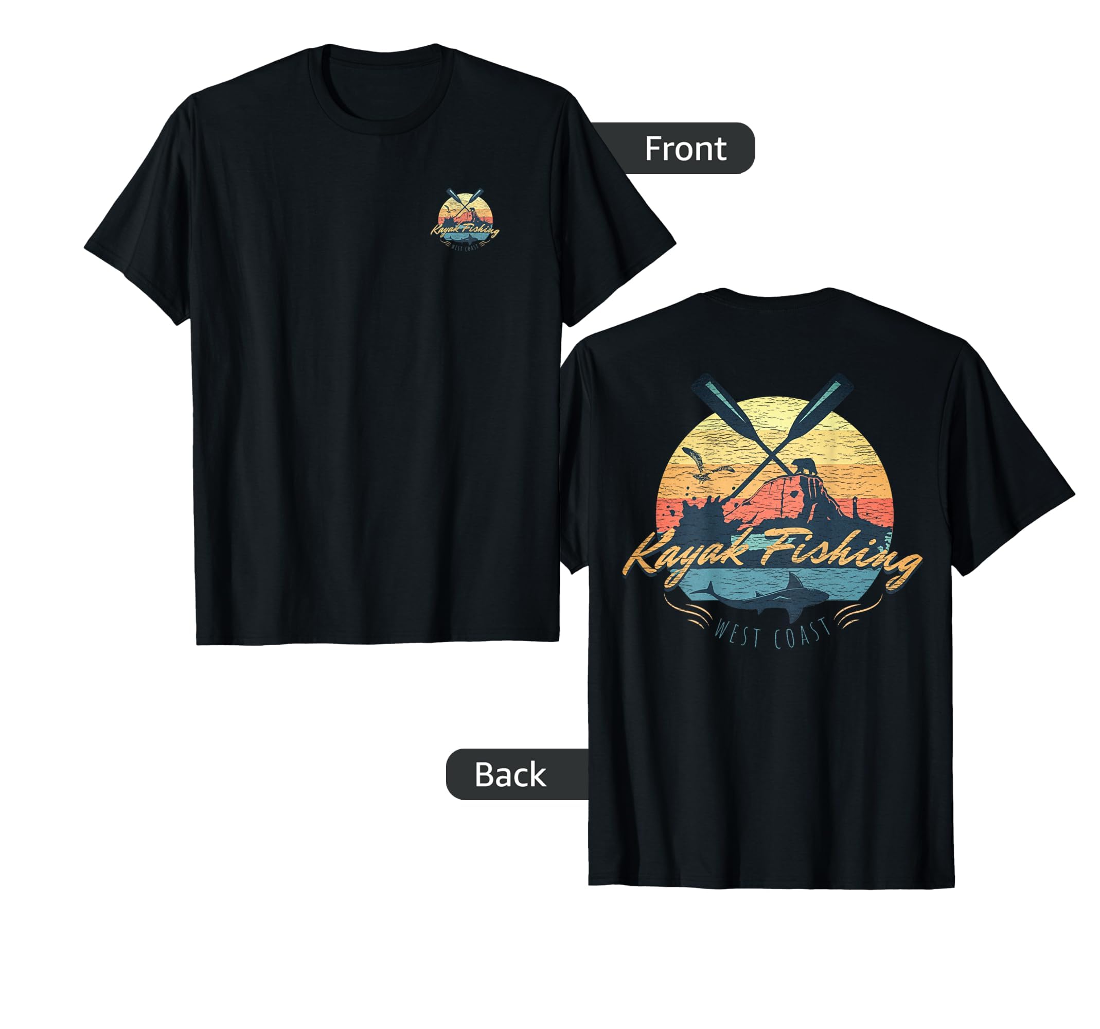 Kayak Fishing Yak Fish West Coast T-Shirt - Novelty Apparel Men Women - T-Shirt, Sweatshirt, Hoodie
