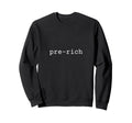 Funny Typography Sweatshirt - Trendy Graphic Unisex - T-Shirt, Sweatshirt, Hoodie