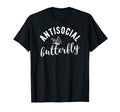 Antisocial Butterfly Punny Anti T-Shirt - Custom Art Print for Adults - T-Shirt, Sweatshirt, Hoodie