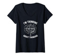 Womens Im Thinking About Thinking T-Shirt - Novelty Apparel Men Women - T-Shirt, Sweatshirt, Hoodie