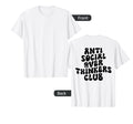 Groovy Anti Social Over Thinkers Club T-Shirt - Streetwear Style Men Women - T-Shirt, Sweatshirt, Hoodie