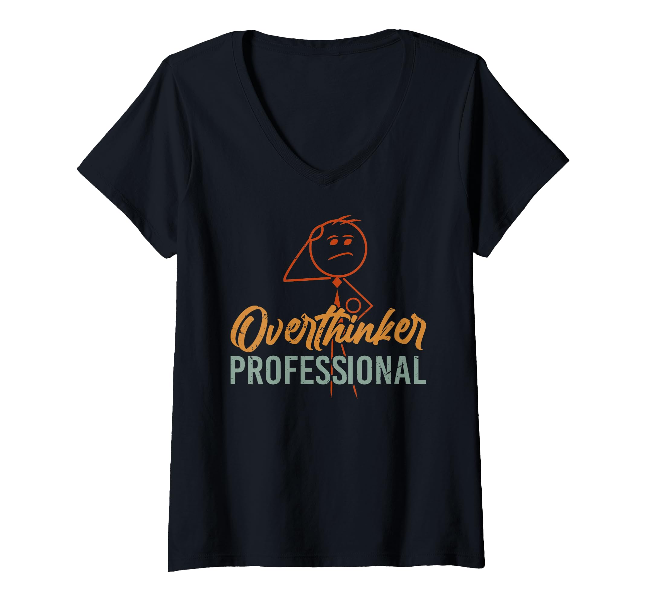 Womens Overthinker Professional V Neck T-Shirt - Novelty Apparel for Adults - T-Shirt, Sweatshirt, Hoodie