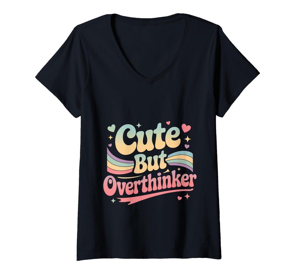 Womens But Overthinker V Neck T-Shirt - Minimalist Print for Adults - T-Shirt, Sweatshirt, Hoodie