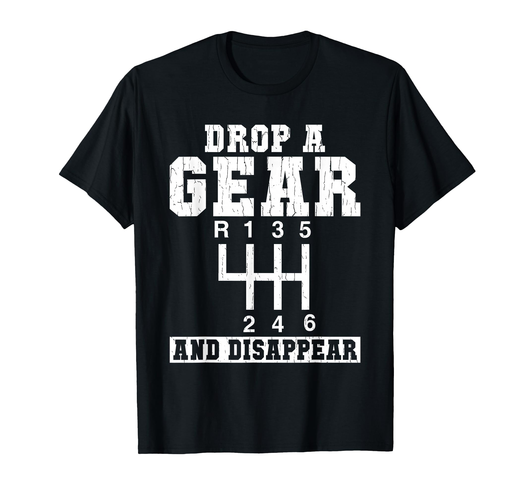 Drop Gear And Disappear Muscle T-Shirt - Casual Everyday Wear for Adults - T-Shirt, Sweatshirt, Hoodie