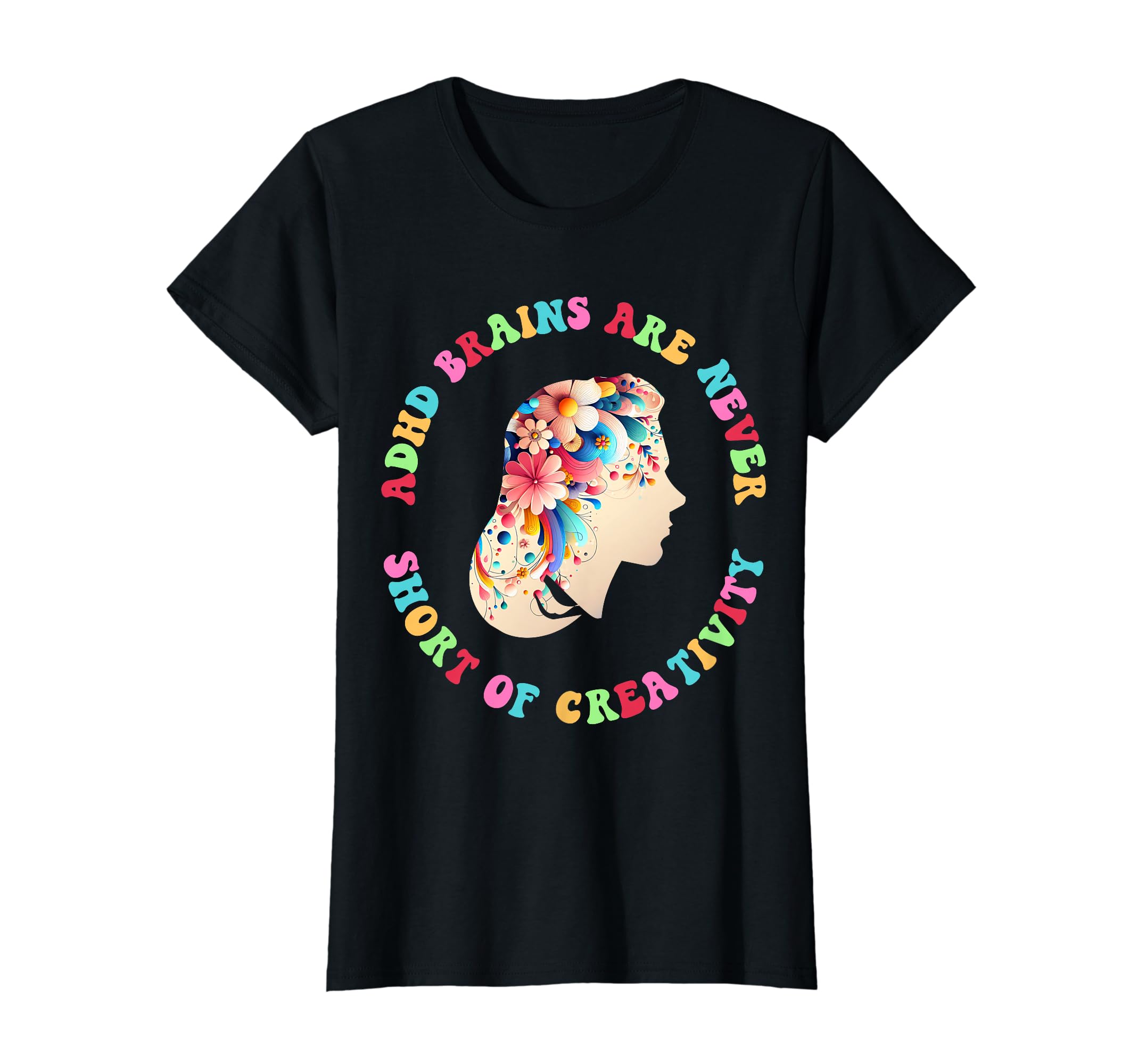 Adhd Brains Are Never Short T-Shirt - Streetwear Style for Adults - T-Shirt, Sweatshirt, Hoodie