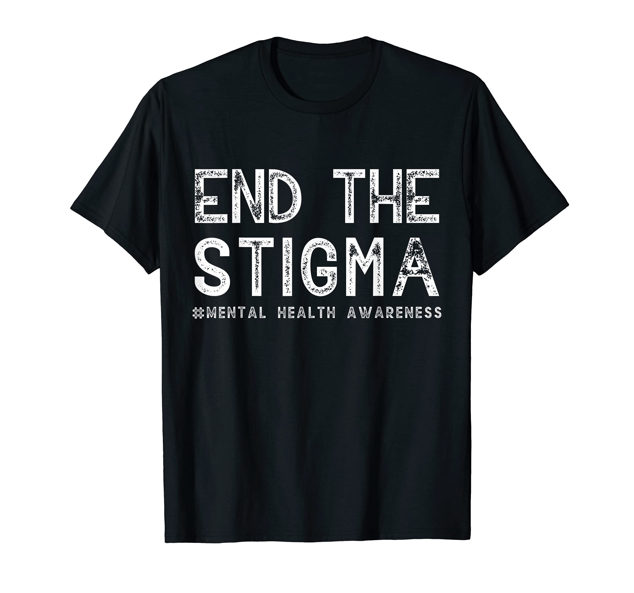End Stigma Mental Health Awareness T-Shirt - Unique Graphic for Adults - T-Shirt, Sweatshirt, Hoodie
