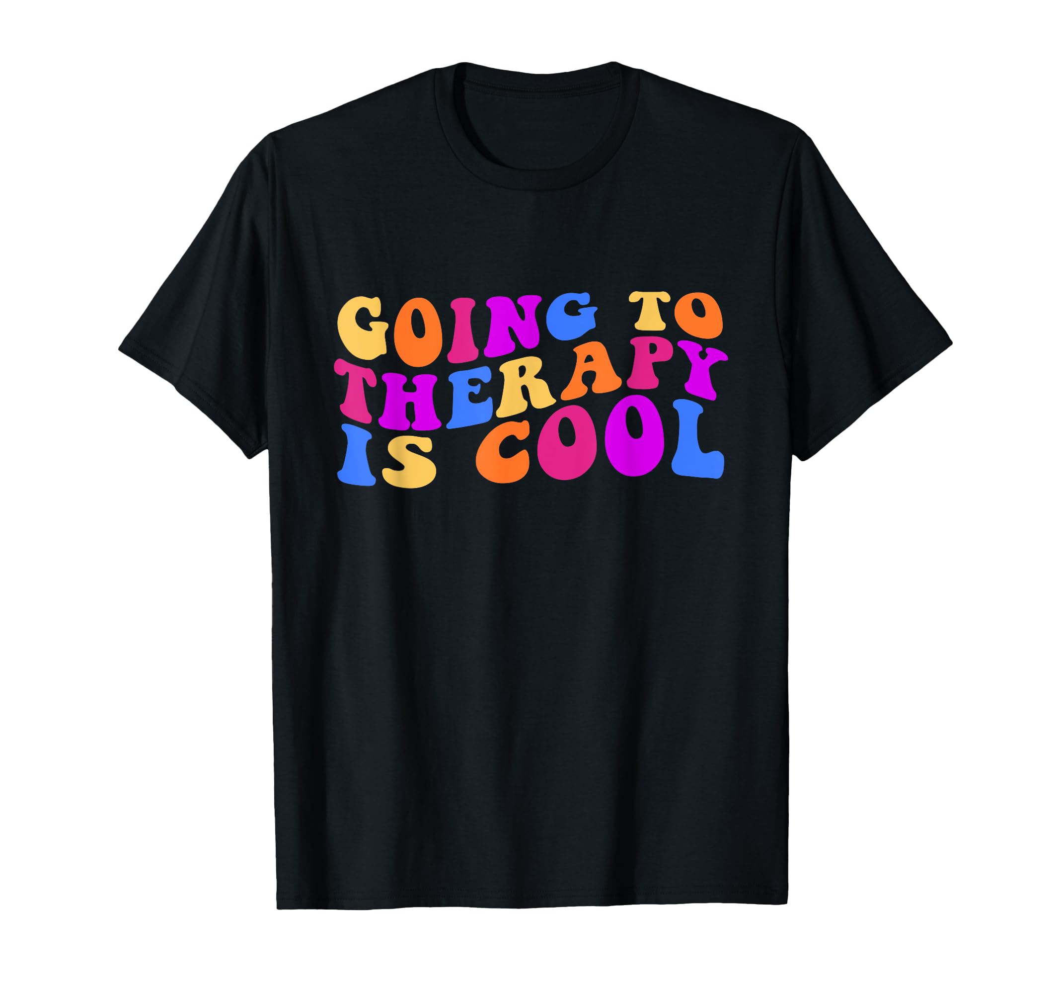 Going To Therapy Is Positive Mental T-Shirt - Aesthetic Graphic Men Women - T-Shirt, Sweatshirt, Hoodie