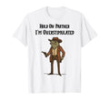 Hold Partner Im Overstimulated T-Shirt - Casual Everyday Wear for Adults - T-Shirt, Sweatshirt, Hoodie