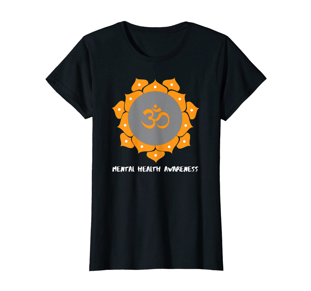 Womens Yoga Mental Health Awareness T-Shirt - Novelty Apparel Unisex - T-Shirt, Sweatshirt, Hoodie