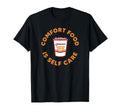 Maruchan Instant Lunch Comfort Food Is T-Shirt - Novelty Apparel Men Women - T-Shirt, Sweatshirt, Hoodie