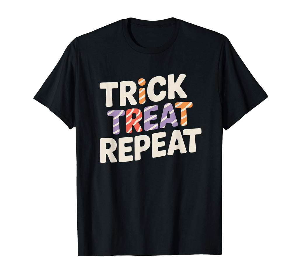 Trick Treat Repeat Halloween Typography T-Shirt - Unique Graphic Unisex - T-Shirt, Sweatshirt, Hoodie