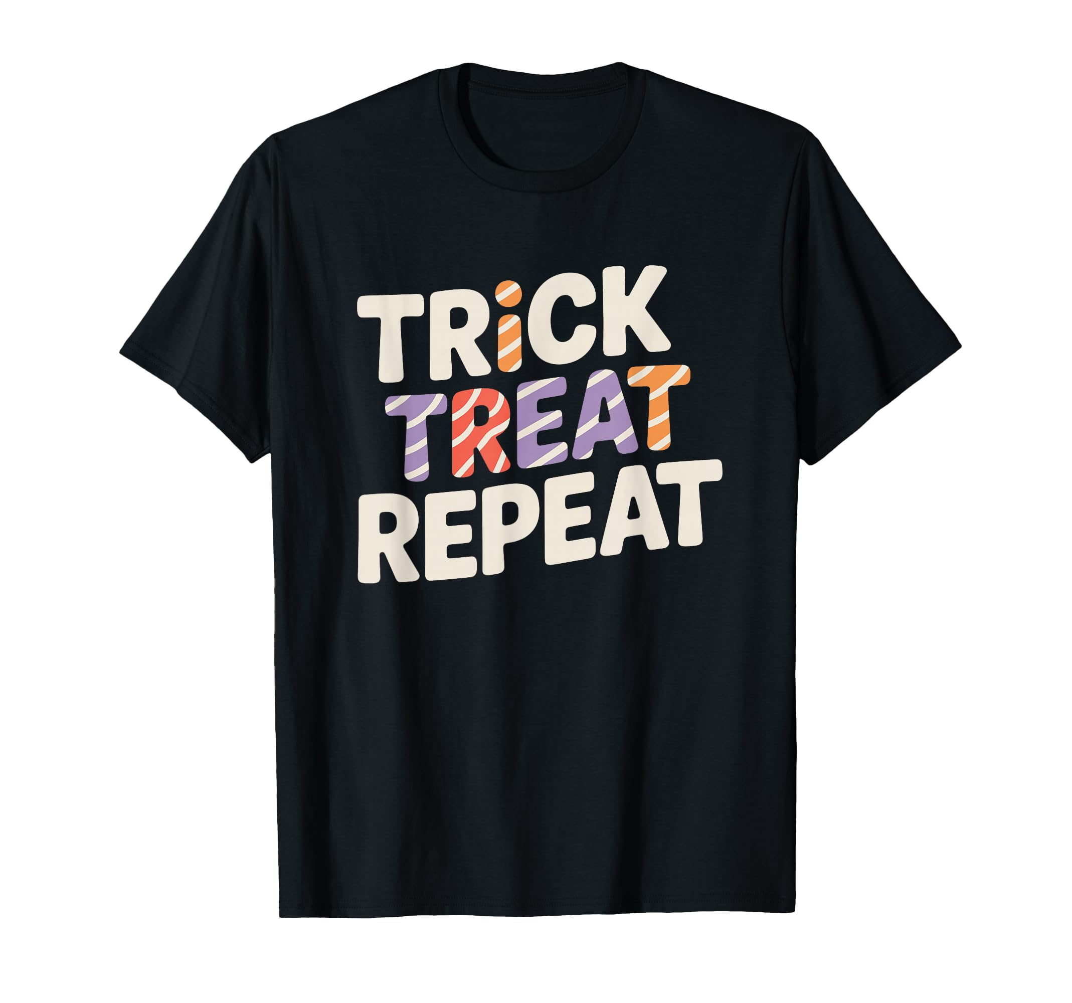 Trick Treat Repeat Halloween Typography T-Shirt - Unique Graphic Unisex - T-Shirt, Sweatshirt, Hoodie