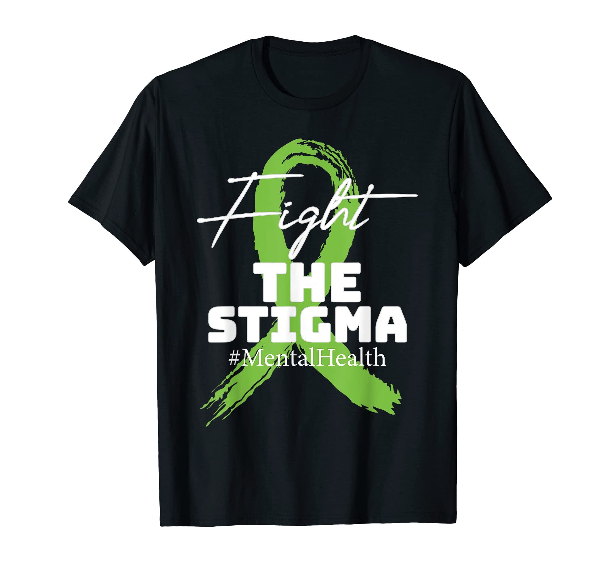 Mental Health Awareness Fight Stigma T-Shirt - Minimalist Print for Adults - T-Shirt, Sweatshirt, Hoodie