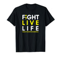 Fight Live Life Semicolon Mental T-Shirt - Fun Novelty Design Men Women - T-Shirt, Sweatshirt, Hoodie