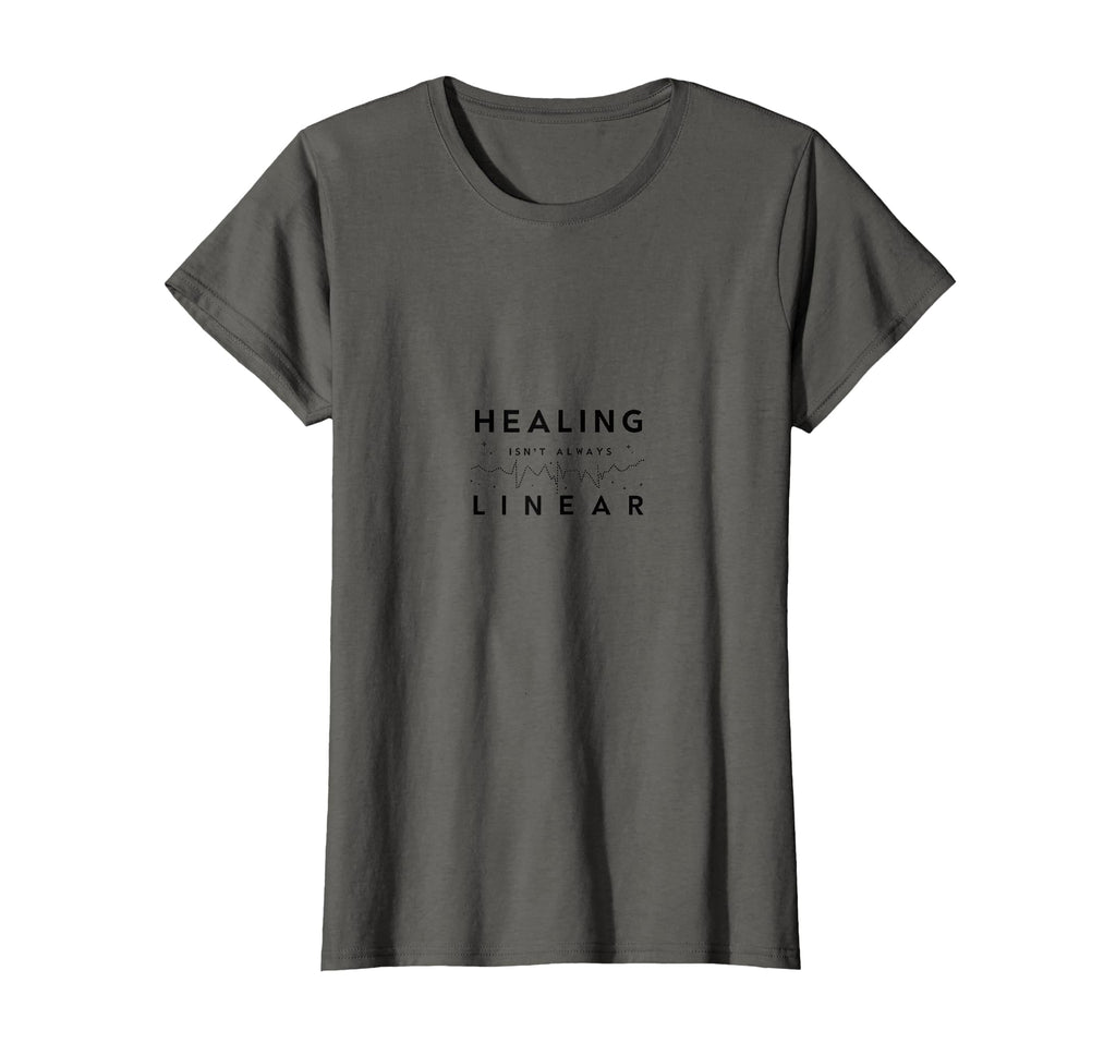 Healing Isnt Always Linear Mental T-Shirt - Casual Everyday Wear Men Women - T-Shirt, Sweatshirt, Hoodie