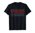 Psychologist Funny Layered Text Therapist T-Shirt - Minimalist Print Unisex - T-Shirt, Sweatshirt, Hoodie
