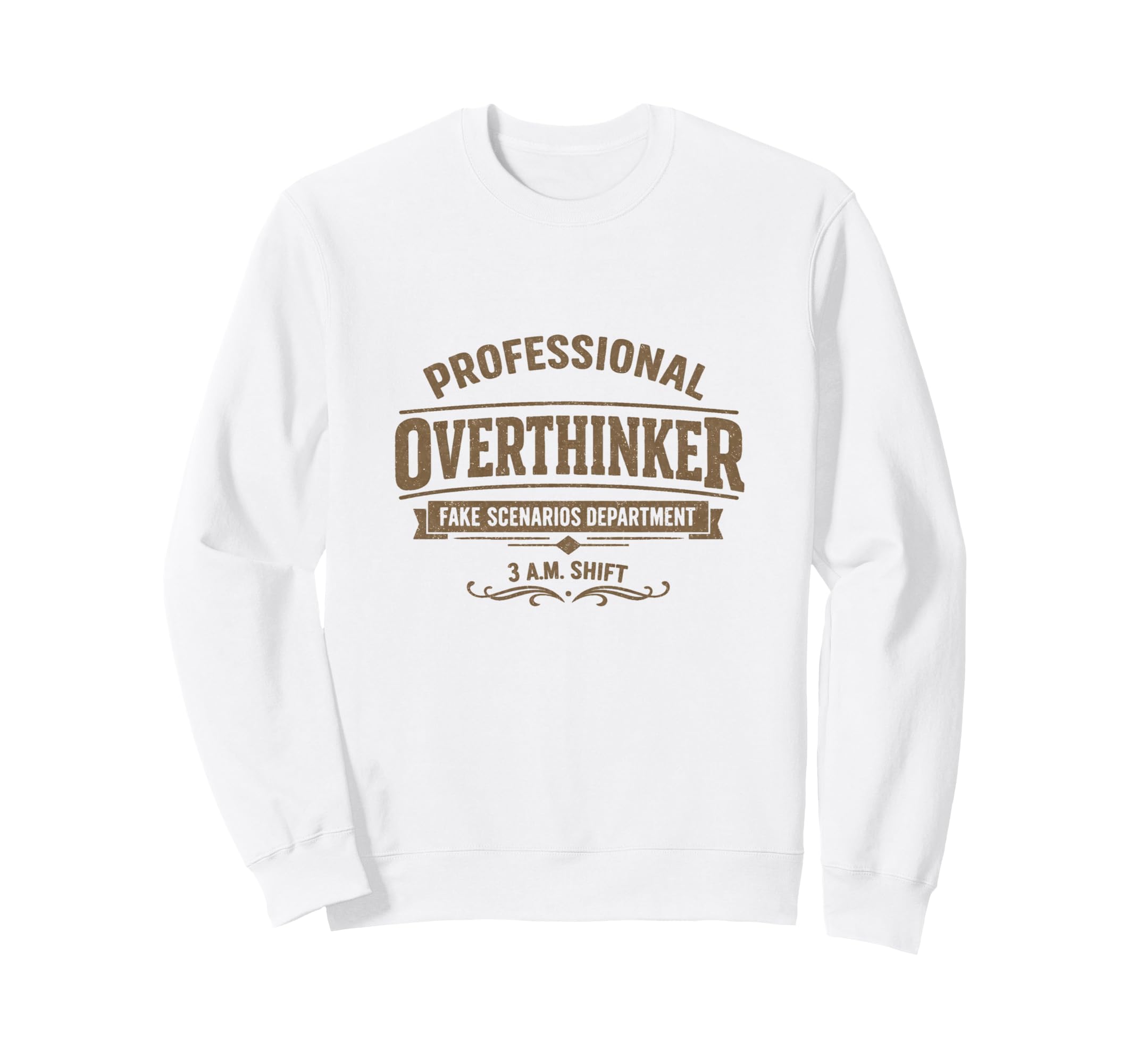 Professional Overthinker Fake Sweatshirt - Unique Graphic for Adults - T-Shirt, Sweatshirt, Hoodie