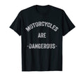 Funny Distressed Motorcycles Are T-Shirt - Aesthetic Graphic for Adults - T-Shirt, Sweatshirt, Hoodie