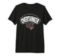 Funny Overthinking Mental Health Gift T-Shirt - Streetwear Style Men Women - T-Shirt, Sweatshirt, Hoodie