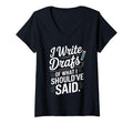 Womens I Write Drafts What I T-Shirt - Fun Novelty Design Men Women - T-Shirt, Sweatshirt, Hoodie
