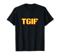 Tgif Friday Fun Pixel Art Typography T-Shirt - Custom Art Print Men Women - T-Shirt, Sweatshirt, Hoodie
