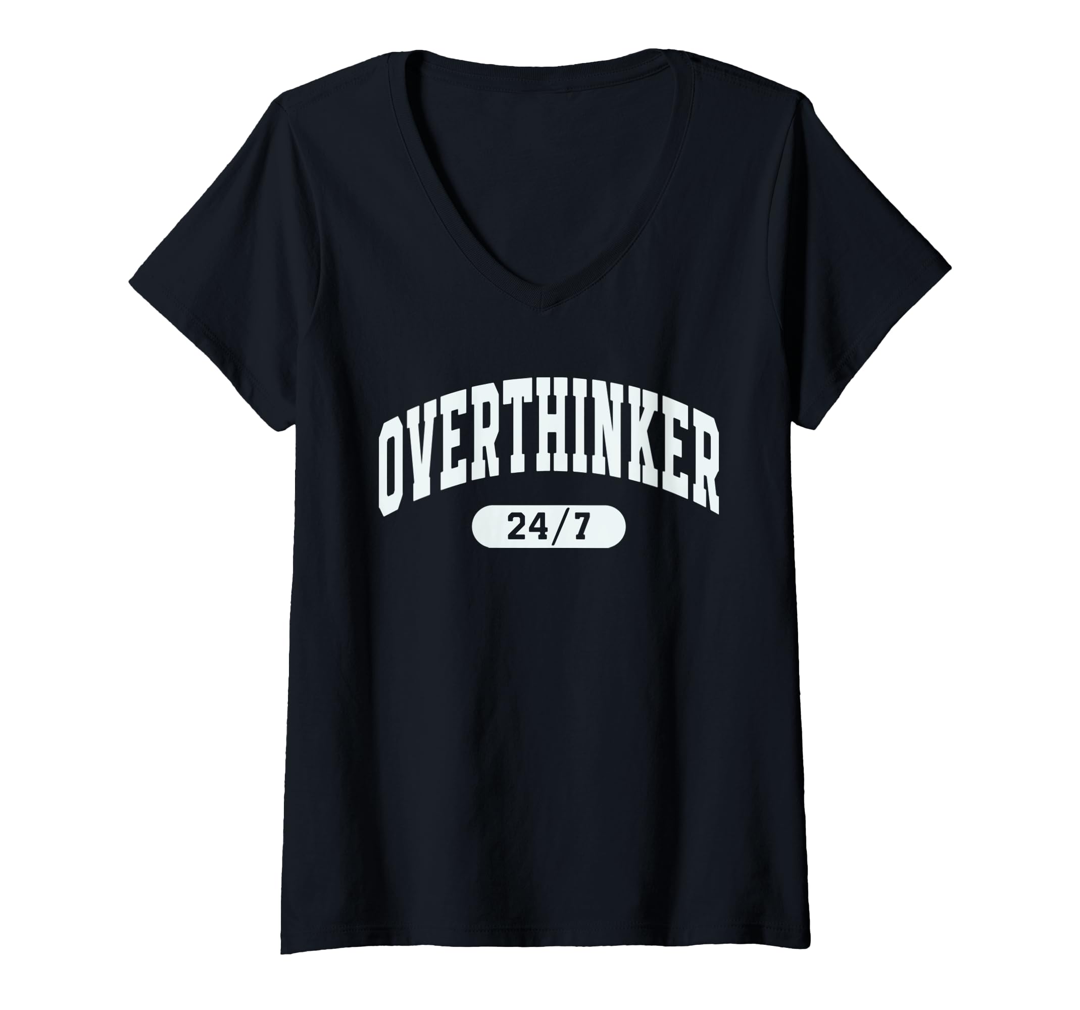 Womens Funny Overthinking Mental T-Shirt - Casual Everyday Wear Men Women - T-Shirt, Sweatshirt, Hoodie