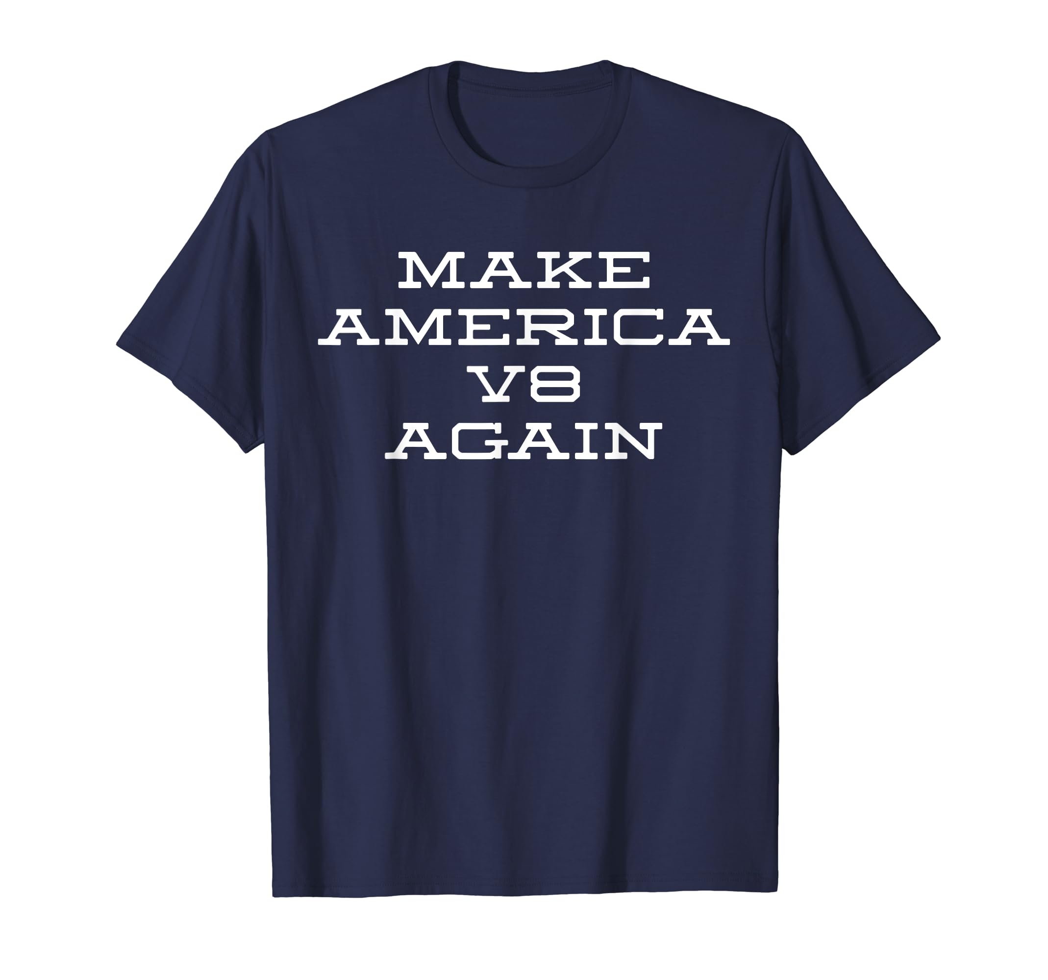 Funny Car Lover Gift American Muscle T-Shirt - Casual Everyday Wear Unisex - T-Shirt, Sweatshirt, Hoodie