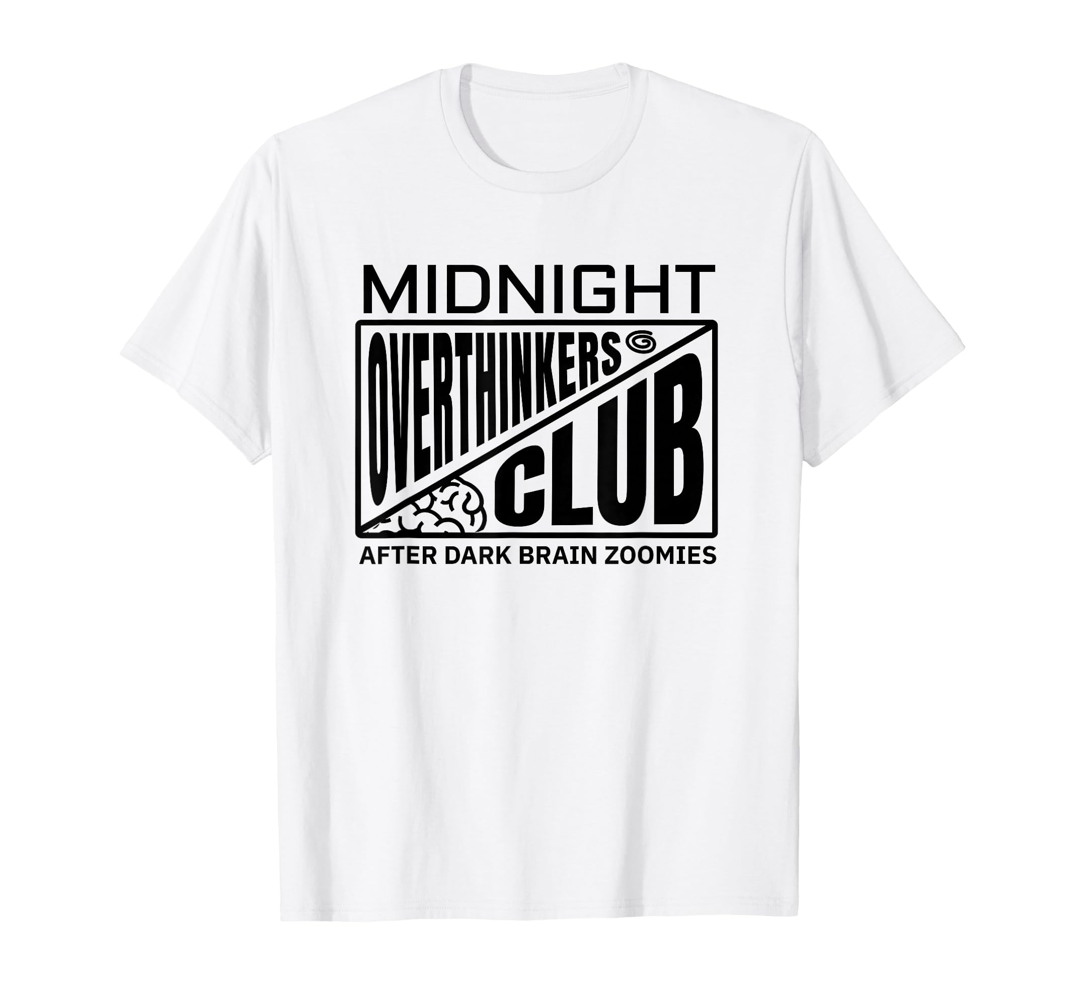 Midnight Overthinkers Club Funny T-Shirt - Minimalist Print Unisex - T-Shirt, Sweatshirt, Hoodie