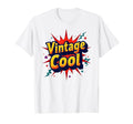 Pop Art Explosion Nostalgia T-Shirt - Casual Everyday Wear Men Women - T-Shirt, Sweatshirt, Hoodie