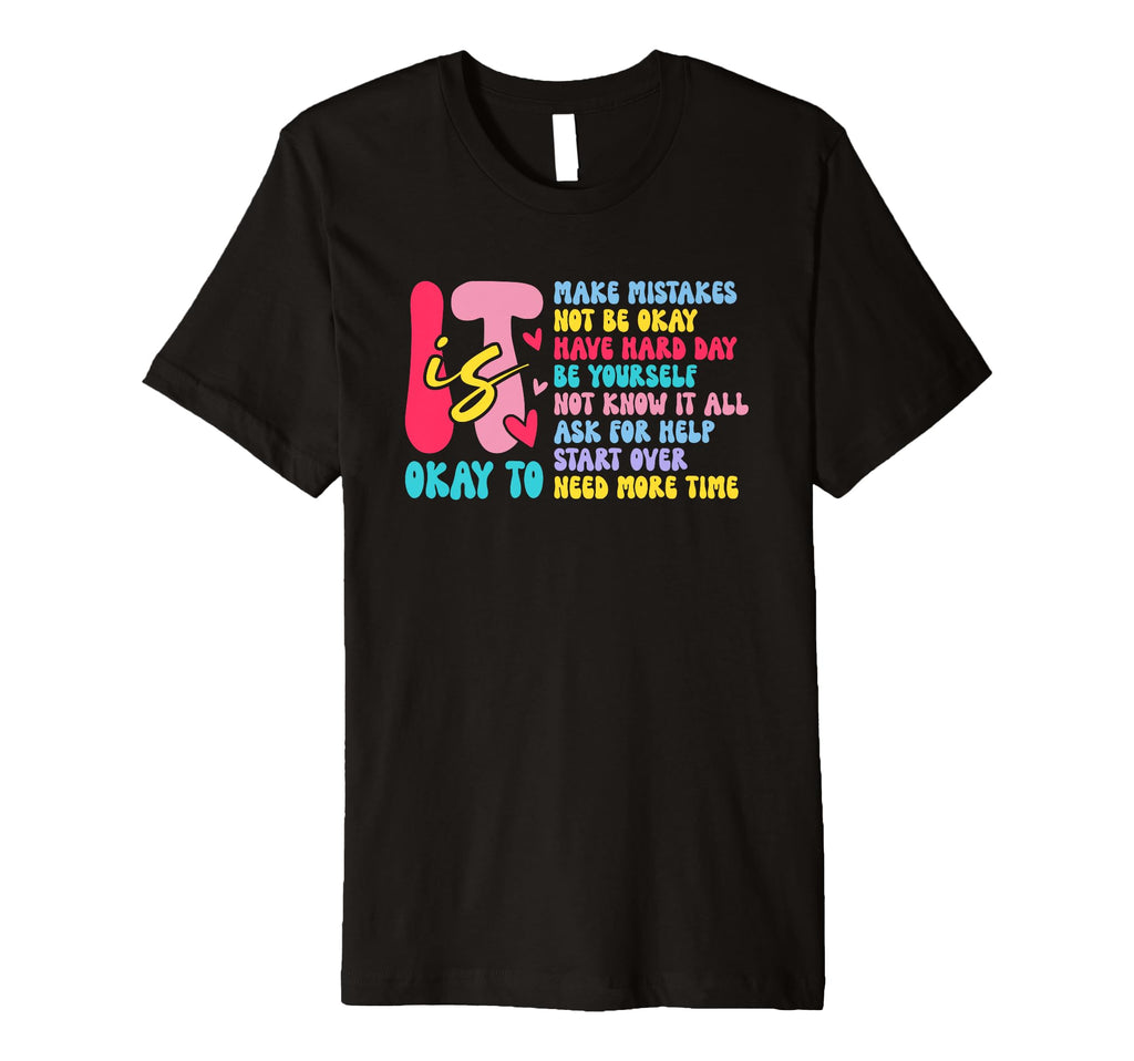 It Is Okay To Make Mistakes Start Over T-Shirt - Trendy Graphic for Adults - T-Shirt, Sweatshirt, Hoodie