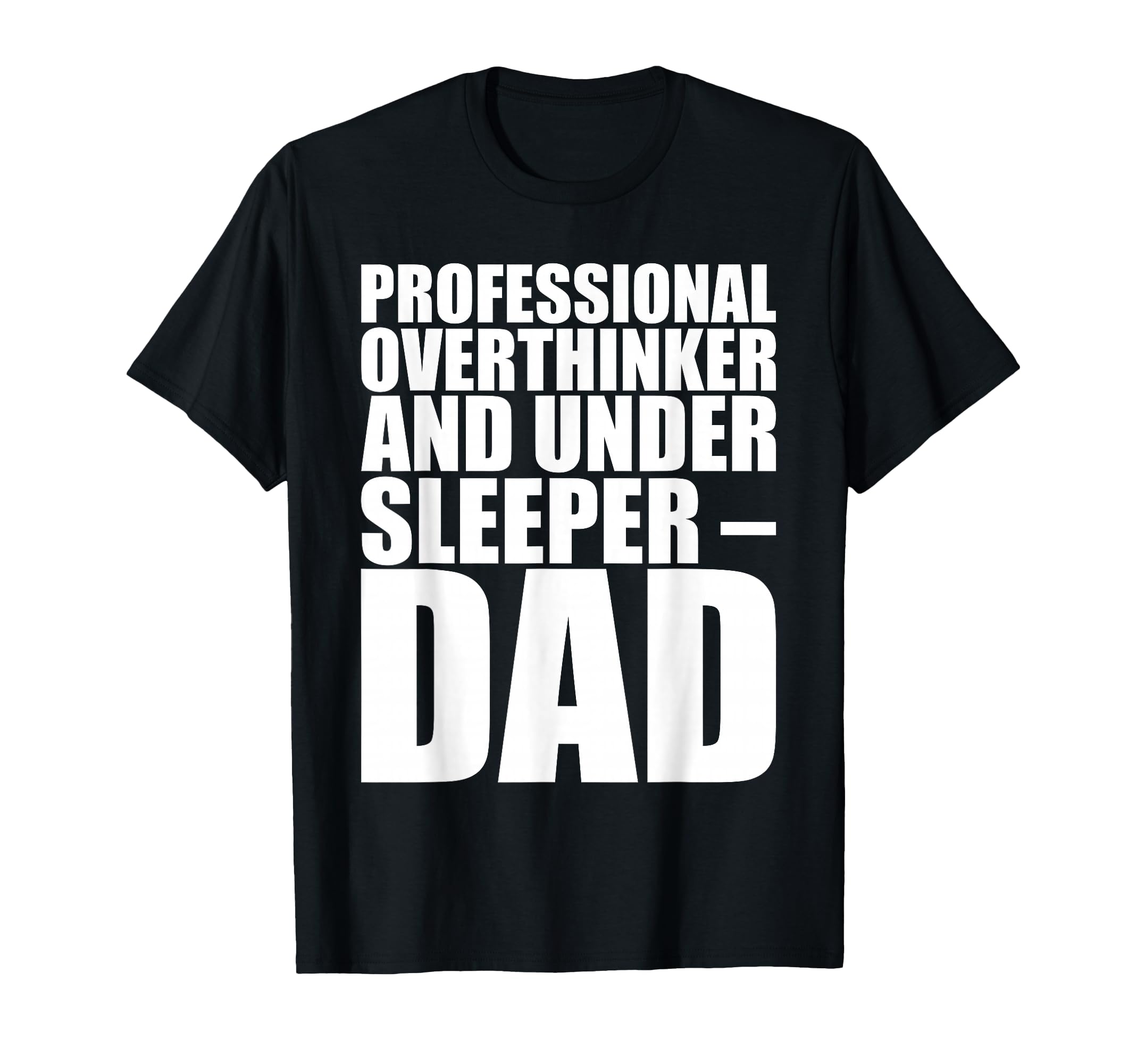 Professional Overthinker Under T-Shirt - Fun Novelty Design for Adults - T-Shirt, Sweatshirt, Hoodie