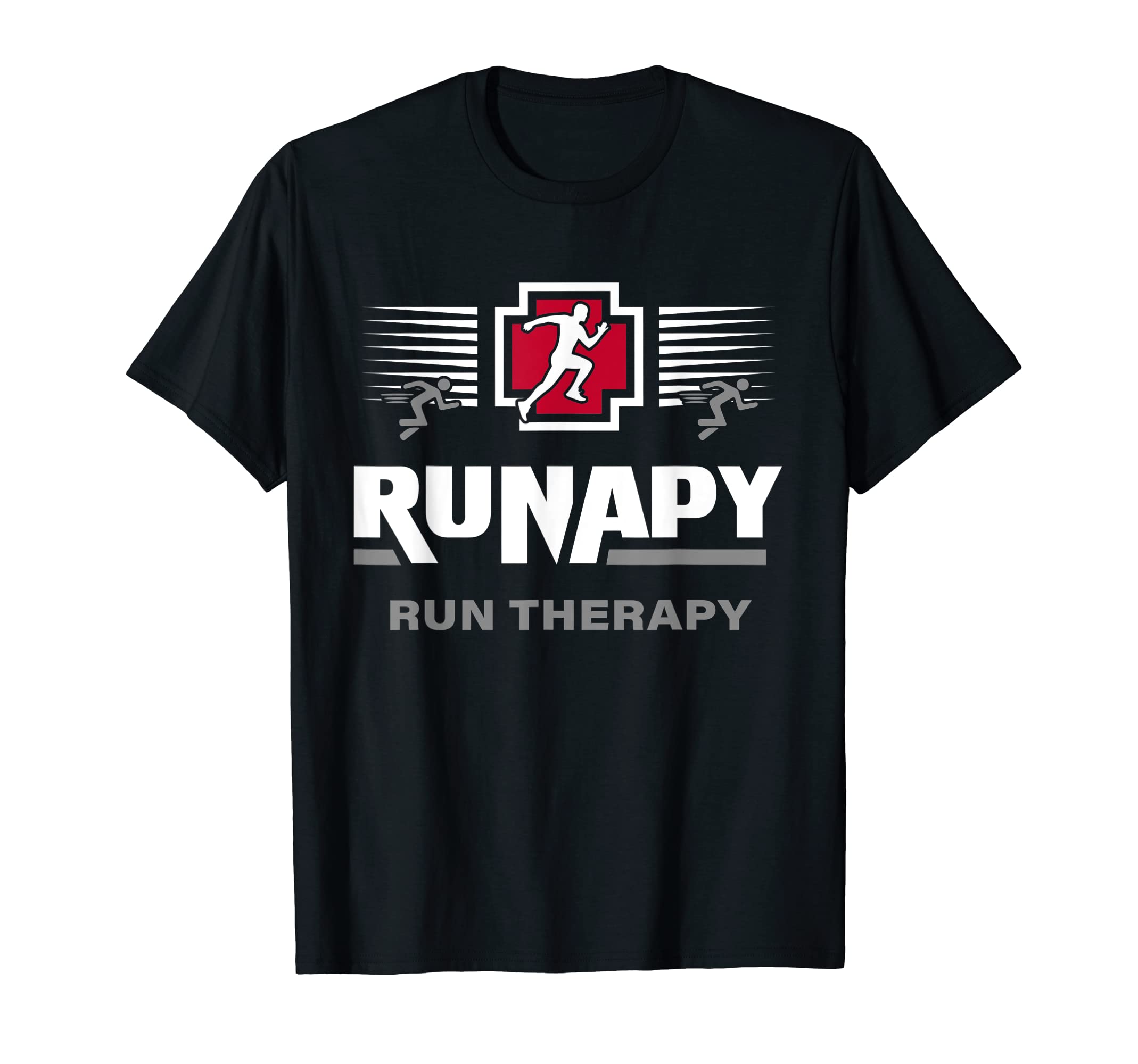 Runaphy Run Therapy Runners Running As T-Shirt - Streetwear Style Unisex - T-Shirt, Sweatshirt, Hoodie