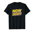 Now Thats What I Call Anxiety Mental T-Shirt - Streetwear Style Men Women - T-Shirt, Sweatshirt, Hoodie
