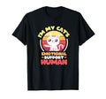 Im My Cats Emotional Support Human T-Shirt - Unique Graphic Unisex - T-Shirt, Sweatshirt, Hoodie