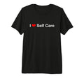 I Heart Self Care Tri Blend T-Shirt - Streetwear Style Men Women - T-Shirt, Sweatshirt, Hoodie