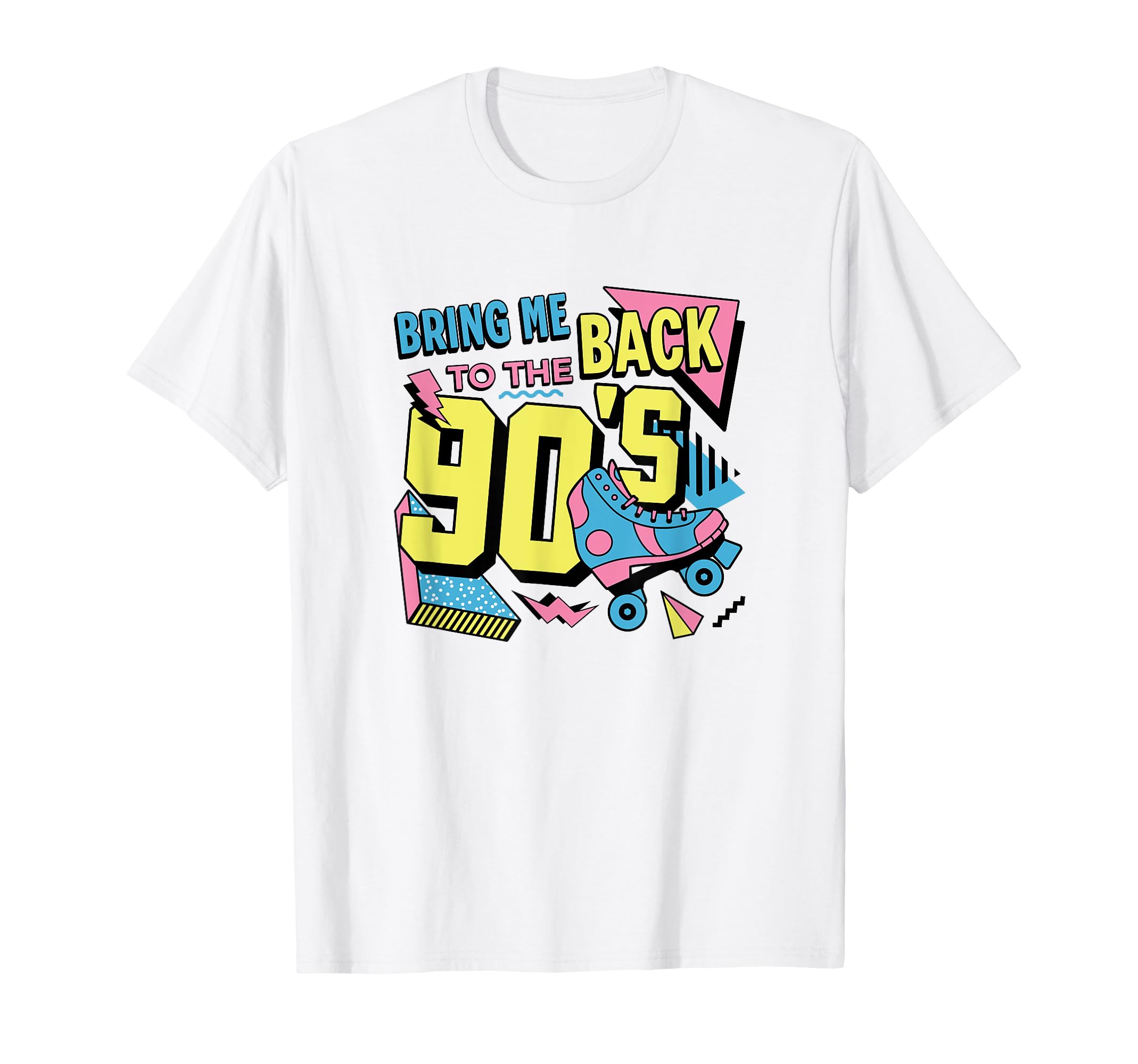 Nostalgia Gifts Millennials Bring Me T-Shirt - Streetwear Style Unisex - T-Shirt, Sweatshirt, Hoodie