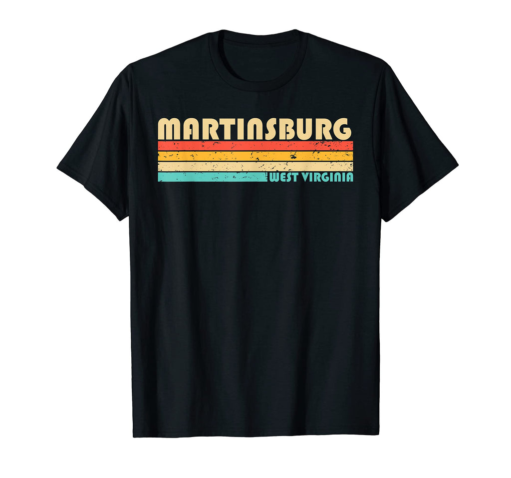 Martinsburg Wv West Virginia Funny T-Shirt - Fun Novelty Design Men Women - T-Shirt, Sweatshirt, Hoodie