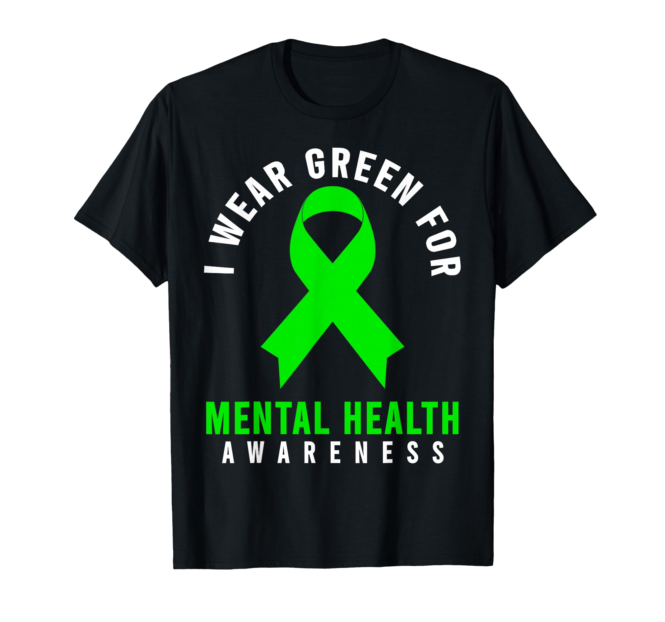 Mental Health Awareness World Mental T-Shirt - Casual Everyday Wear Unisex - T-Shirt, Sweatshirt, Hoodie