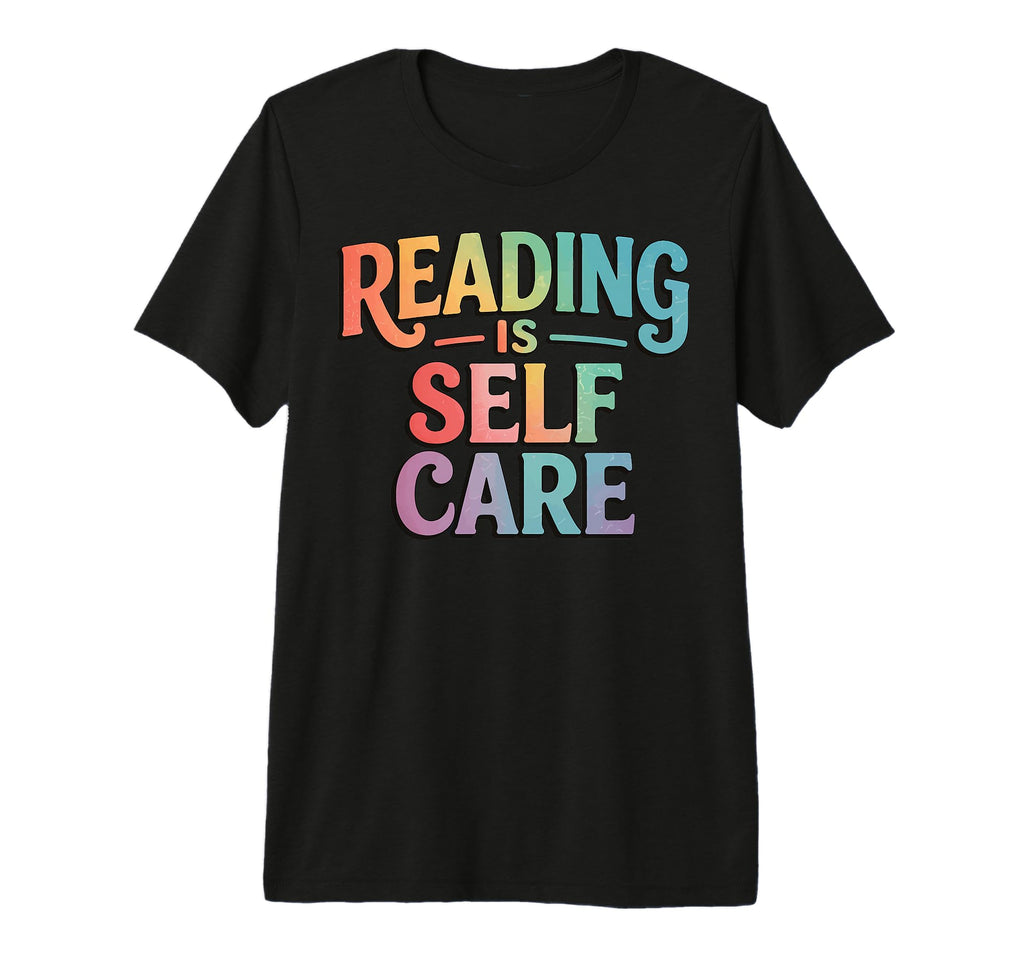 Reading Is Self Care Tri Blend T-Shirt - Casual Everyday Wear Men Women - T-Shirt, Sweatshirt, Hoodie
