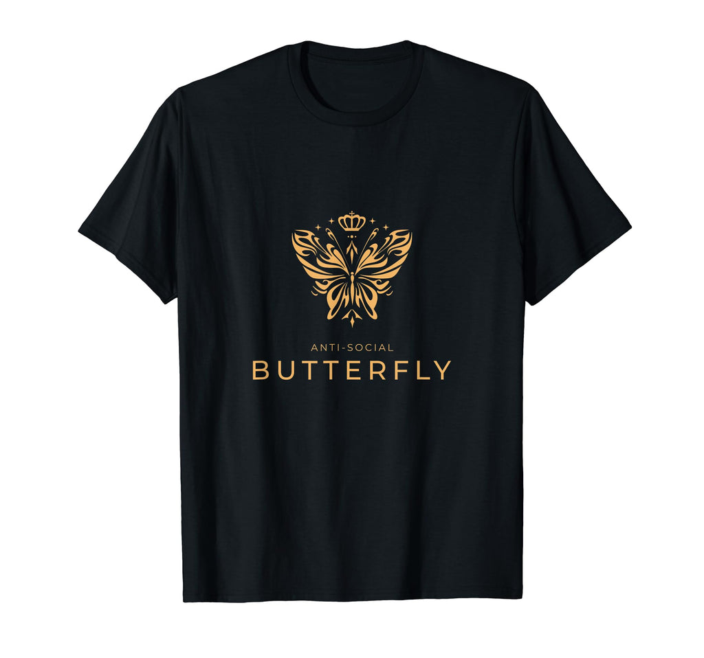 Anti Social Butterfly Sweet T-Shirt - Casual Everyday Wear Unisex - T-Shirt, Sweatshirt, Hoodie