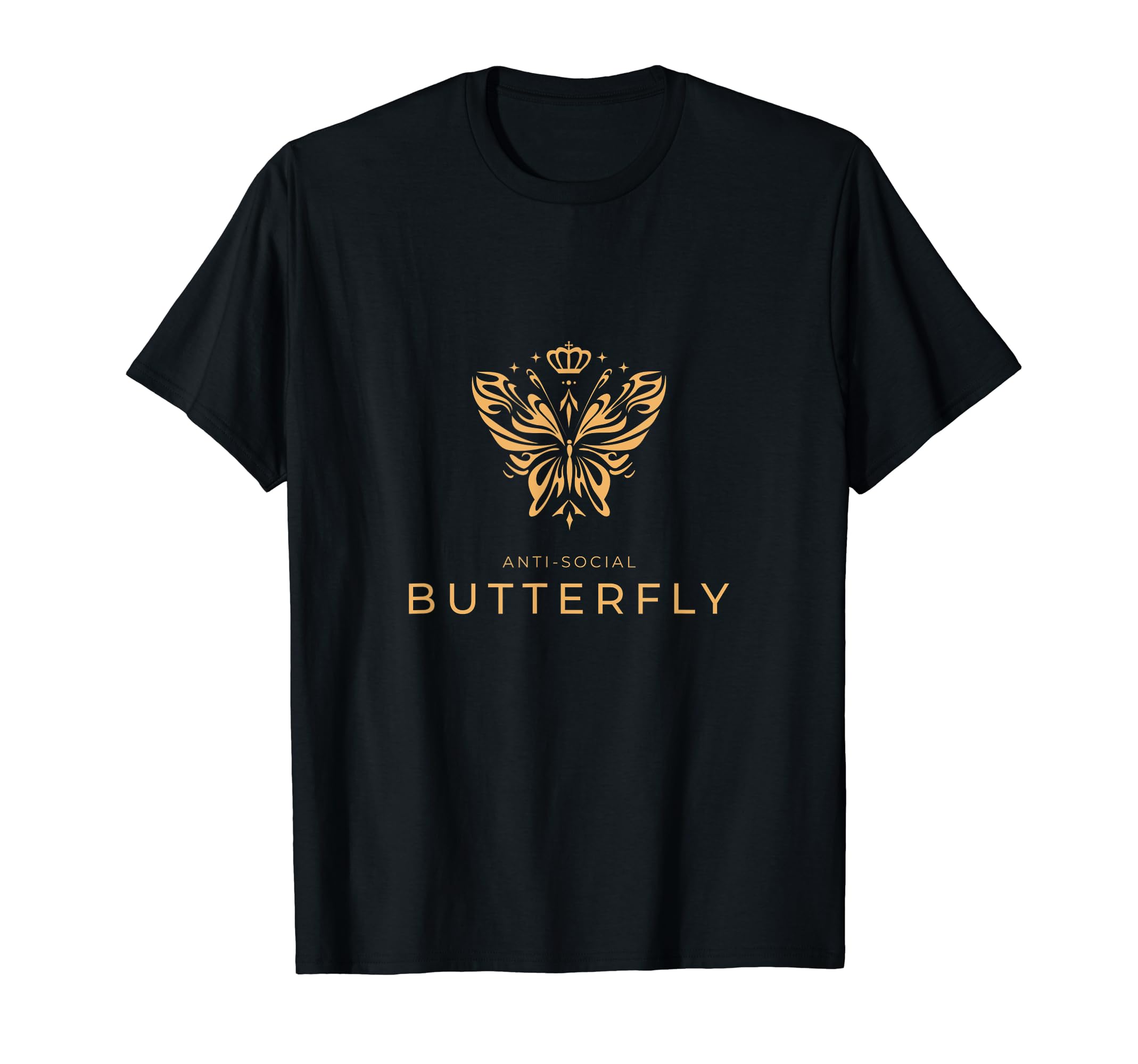 Anti Social Butterfly Sweet T-Shirt - Casual Everyday Wear Unisex - T-Shirt, Sweatshirt, Hoodie