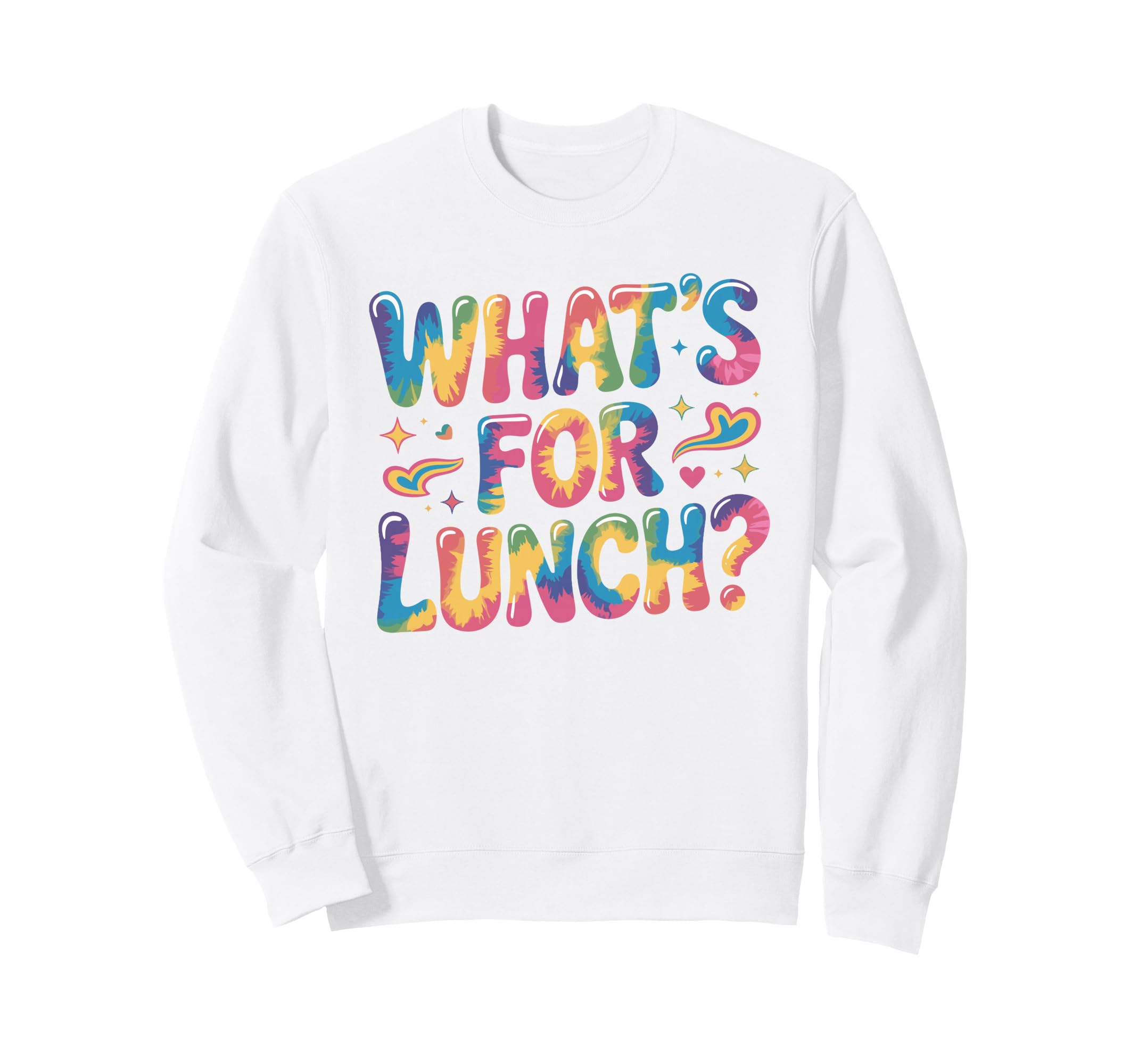 Whats Lunch Groovy Flower Typography Sweatshirt - Novelty Apparel Unisex - T-Shirt, Sweatshirt, Hoodie