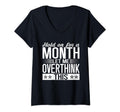 Womens Hold Month Let Me Overthink This T-Shirt - Trendy Graphic Unisex - T-Shirt, Sweatshirt, Hoodie