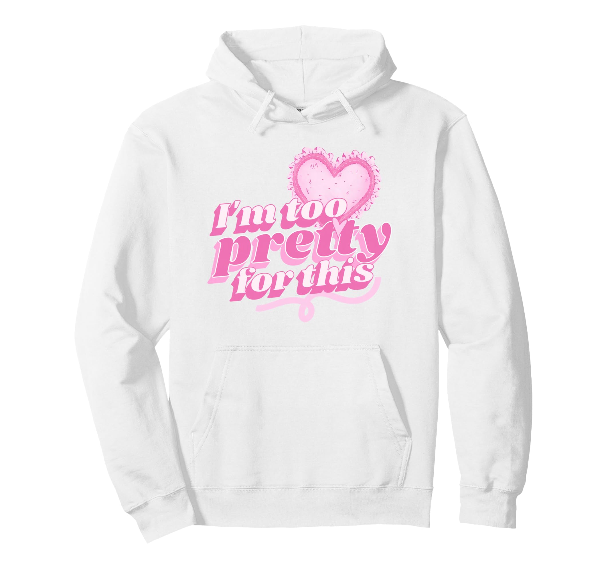 Im Too Pretty This Coquette Heart Soft Hoodie - Unique Graphic for Adults - T-Shirt, Sweatshirt, Hoodie