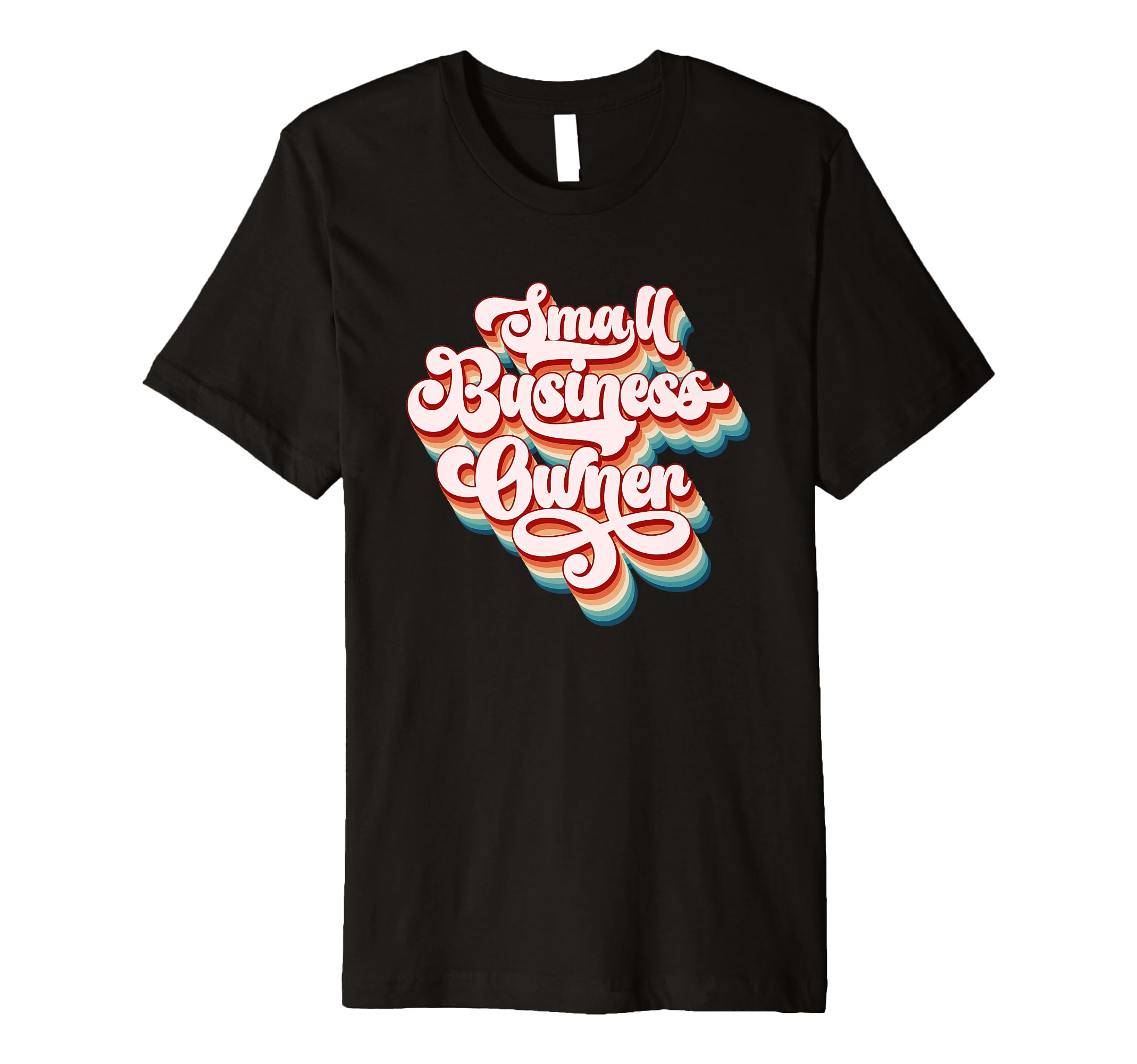 Small Business Owner Bold Typography T-Shirt - Streetwear Style Men Women - T-Shirt, Sweatshirt, Hoodie